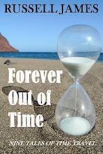 Forever Out of Time