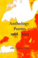 Anthology Poems: 1988 - 2015 