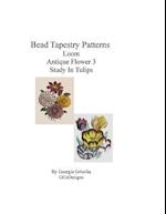 Bead Tapestry Patterns Loom Antique Flower 3 Study in Tulips