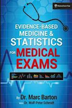Evidence-Based Medicine and Statistics for Medical Exams