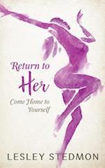 Return to Her