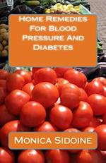 Home Remedies for Blood Pressure and Diabetes