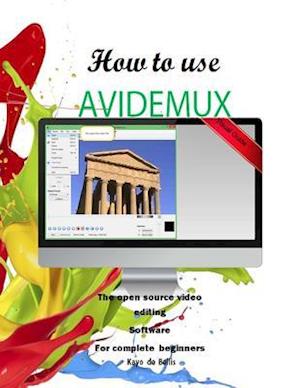 How to Use Avidemux