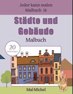 Stadte Und Gebaude Malbuch