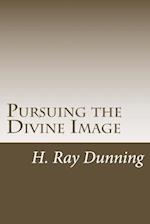 Pursuing the Divine Image