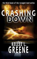 Crashing Down - A Post-Apocalyptic Novel