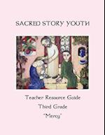 Sacred Story Youth Teacher Resource Guide Third Grade