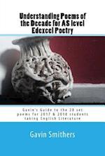 Understanding Poems of the Decade for as Level Edexcel Poetry