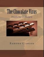 The Chocolate Virus