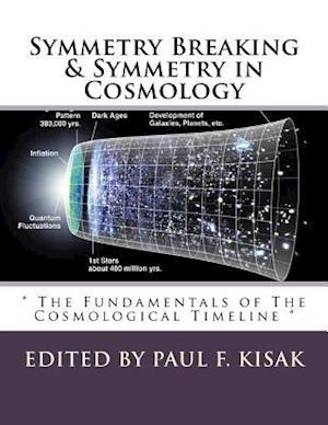 Symmetry Breaking & Symmetry in Cosmology