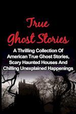 True Ghost Stories