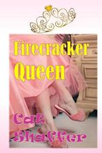 Firecracker Queen
