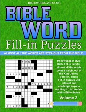 Bible Word Fill-in Puzzles Volume 2