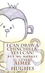 I Can Draw A Chinchilla, Yes I Can!