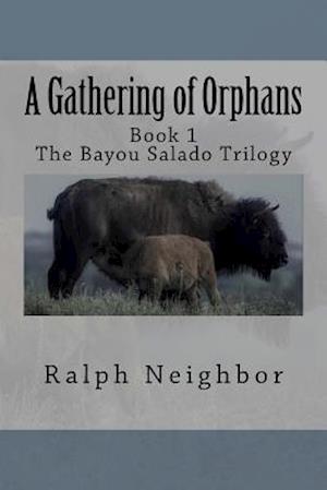 A Gathering of Orphans