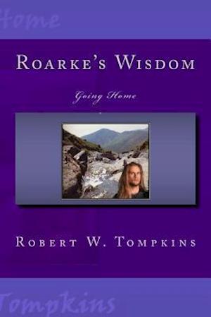 Roarke's Wisdom