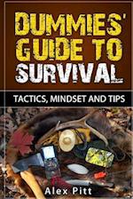 Dummies' Guide to Survival