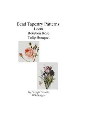 Bead Tapestry Patterns Loom Bourbon Rose Tulip Bouquet