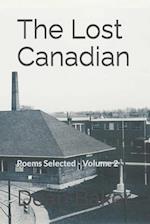 The Lost Canadian: Poems Selected - Volume 2 