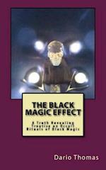 The Black Magic Effect