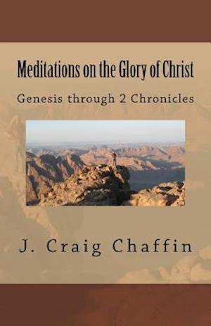 Meditations on the Glory of Christ