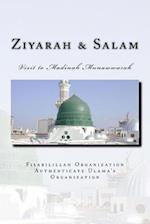 Ziyarah & Salam: Visit to Madinah Munawwarah & 40 Salwat on our beloved Nabi Sayyidina Muhammad( PBUH ) 