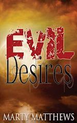 Evil Desires