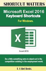 Microsoft Excel 2016 Keyboard Shortcuts for Windows