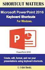 Microsoft PowerPoint 2016 Keyboard Shortcuts for Windows