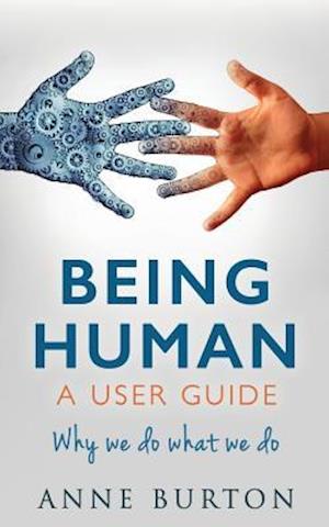 Being Human - A User Guide