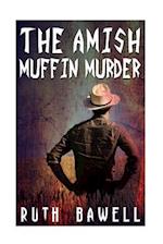 The Amish Muffin Murder (Amish Mystery and Suspense)