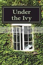 Under the Ivy