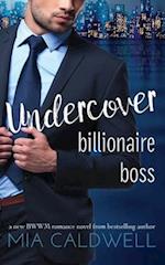 Undercover Billionaire Boss: A BWWM Contemporary Romance 