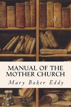 Manual of the Mother Church