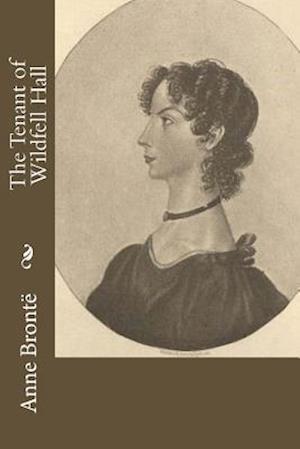 The Tenant of Wildfell Hall