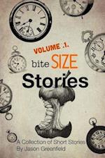 Bite Size Stories Volume One