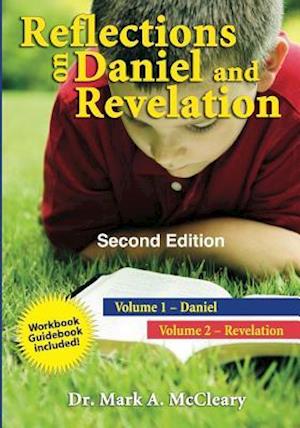 Reflections on Daniel and Revelation