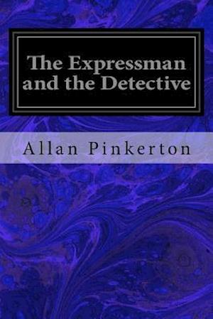 The Expressman and the Detective