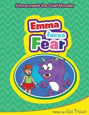 Emma Faces Fear