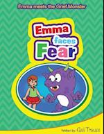 Emma Faces Fear