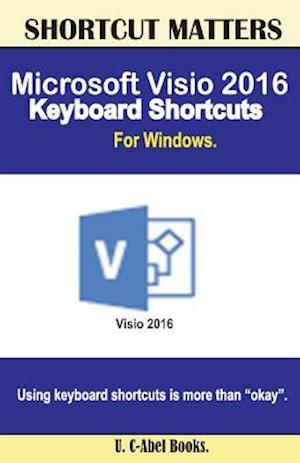 Microsoft VISIO 2016 Keyboard Shortcuts for Windows
