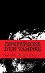 Confessions d'Un Vampire