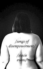 Songs of Disempowerment