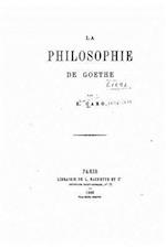 La Philosophie de Goethe