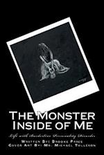 The Monster Inside of Me