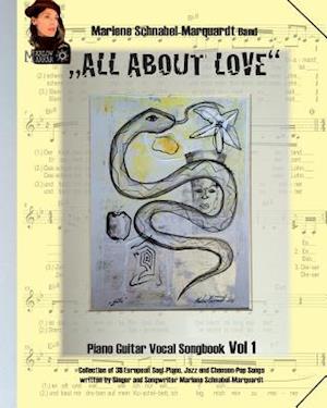 "All about Love" Das Marlow Markar Songbook Volume 1