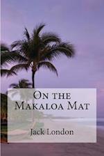 On the Makaloa Mat