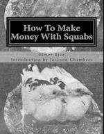 How to Make Money with Squabs