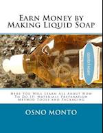 Earn Money by Making Liquid Soap