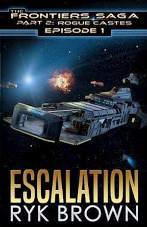 Ep.#1 - "Escalation"